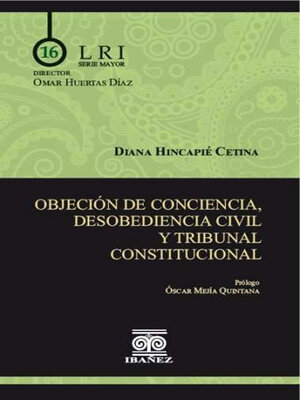 cover image of Objeción de conciencia, desobediencia civil y tribunal constitucional
